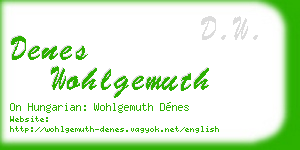 denes wohlgemuth business card